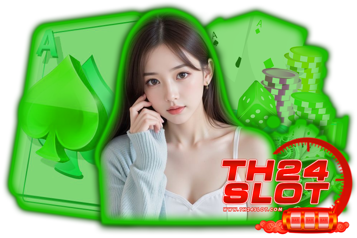 th24 slot คาสิโน